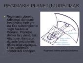 Regimasis dangaus kūnų judėjimas dieną ir naktį 9 puslapis