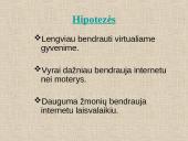 Statistinis tyrimas: Internetinis bendravimas, pažintys 3 puslapis