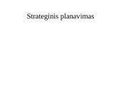 Strateginio planavimo esmė 