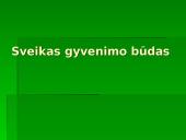 Sveikas gyvenimo būdas ir mityba 2 puslapis