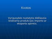 Tarptautinės prekybos reguliavimo priemonės ir jų efektyvumas 11 puslapis