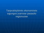 Tarpvalstybinės ekonominės sąjungos įvairiose pasaulio regionuose