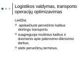 Tiekimo grandinės valdymas: ryšiai su klientais Lietuvoje 13 puslapis