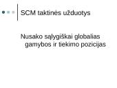 Tiekimo grandinės valdymas: ryšiai su klientais Lietuvoje 15 puslapis