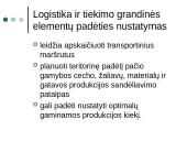 Tiekimo grandinės valdymas: ryšiai su klientais Lietuvoje 16 puslapis