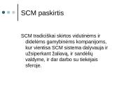 Tiekimo grandinės valdymas: ryšiai su klientais Lietuvoje 20 puslapis