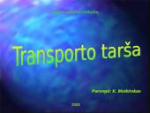 Transporto tarša