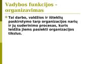 Vadybos mokslas, valdymas 16 puslapis