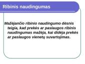 Žmogaus elgsena ir prekių paklausa 7 puslapis