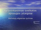 Vartotojų elgsenos tyrimas: Kyšininkavimas sveikatos apsaugos įstaigose