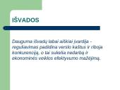 Verslo reguliavimas ir jo pasekmės 13 puslapis