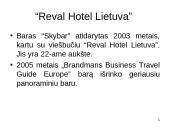 Viešbutis: "The Landmark Mandarin Oriental". Viešbučio baras: "MO" 20 puslapis