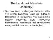 Viešbutis: "The Landmark Mandarin Oriental". Viešbučio baras: "MO" 3 puslapis