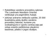 Viešbutis: "The Landmark Mandarin Oriental". Viešbučio baras: "MO" 5 puslapis