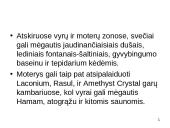 Viešbutis: "The Landmark Mandarin Oriental". Viešbučio baras: "MO" 6 puslapis