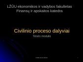 Civilinio procesas ir civilinio proceso dalyviai