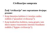 Civilizuotos visuomenės atsiradimas. Civilizacijų panašumai ir skirtumai 2 puslapis