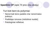 CP spastinė hemiparezė. Motorinės raidos vertinimas ir kineziterapija 2 puslapis