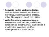 CP spastinė hemiparezė. Motorinės raidos vertinimas ir kineziterapija 12 puslapis