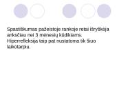 CP spastinė hemiparezė. Motorinės raidos vertinimas ir kineziterapija 5 puslapis