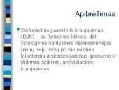 Disfunkcinis juvenilinis kraujavimas 2 puslapis