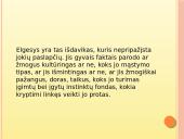 Psichologijos tyrimų sritys. Elgesys 14 puslapis