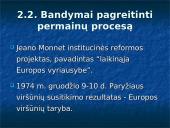 Europos integracijos istorija: nuo Romos iki Mastrichto sutarties 15 puslapis