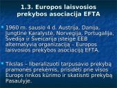 Europos integracijos istorija: nuo Romos iki Mastrichto sutarties 9 puslapis