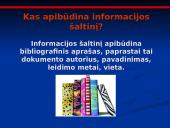 Informacijos šaltiniai ir saugyklos 7 puslapis