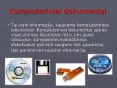 Informacijos šaltiniai ir saugojimo vietos 7 puslapis