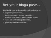 Kompiuteris ir sveikata - problemos Lietuvoje 3 puslapis