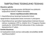 Kosovo savivaldos laikinųjų institucijų vienašalės nepriklausomybės deklaracijos atitiktis tarptautinei teisei 4 puslapis