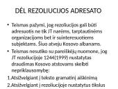 Kosovo savivaldos laikinųjų institucijų vienašalės nepriklausomybės deklaracijos atitiktis tarptautinei teisei 10 puslapis