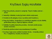 Kryžiaus žygių priežastys, datos bei rezultatai 5 puslapis