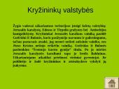 Kryžiaus žygių priežastys, datos bei rezultatai 6 puslapis
