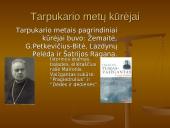 Lietuvos kultūriniai laimėjimai tarpukario metais 2 puslapis
