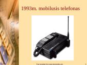 Mobiliojo telefono istorija 8 puslapis