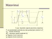 Mokomoji praktika: matavimai 11 puslapis