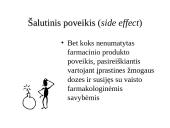 Nepageidaujamos vaistų reakcijos.  Farmakologiniai jų pagrindai 4 puslapis
