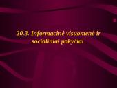 5 požiūriai į informacinę visuomenę 13 puslapis