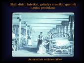 Pramonės "revoliucijos" laikmečio technika 8 puslapis