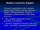 Rašto kilmė ir jos raidos pakopos  10 puslapis