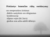 Rūkų prognozavimo procedūros. Rūkų rūšys. Rūkai žemės  palydovų informacijoje 4 puslapis
