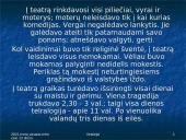 Senovės graikų teatras 18 puslapis
