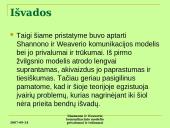 Shannono ir Weaverio komunikacijos modelio privalumai ir trūkumai 16 puslapis