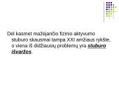 Su sunkiu fiziniu darbu susijusios ligos 17 puslapis