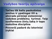 Švietimo sistemos vadybos santykis su bendrąja vadyba. Vadybos teorijų apžvalga 14 puslapis