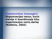 Švietimo sistemos vadybos santykis su bendrąja vadyba. Vadybos teorijų apžvalga 5 puslapis