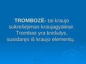 Trombozė ir trombozės rizikos veiksniai 2 puslapis
