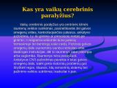 Vaikų cerebrinio paralyžiaus liga 3 puslapis